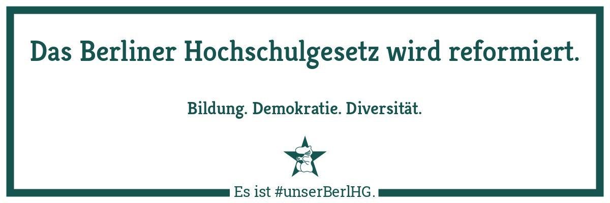 Das Berliner Hochschulgesetz wird reformiert. Bildung. Demokratie. Diversität